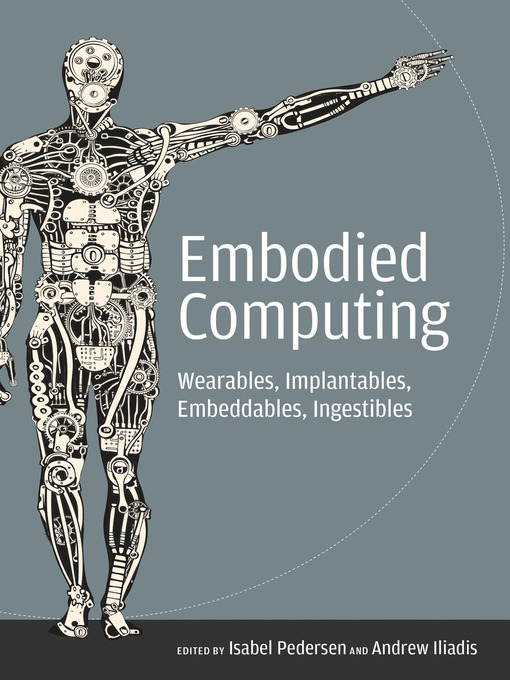 Title details for Embodied Computing by Isabel Pedersen - Available